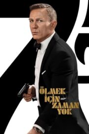 Ölmek İçin Zaman Yok – James Bond No Time To Die