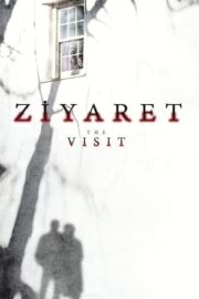 Ziyaret – The Visit