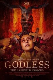 Godless: The Eastfield Exorcism – Godless: Şeytan Tohumu